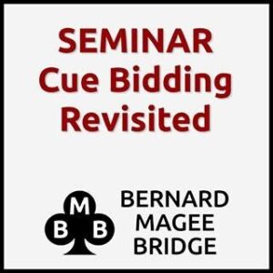 Bmb 320x180 Seminar 058 Cue Bidding Revisited Greysq